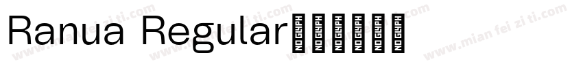 Ranua Regular字体转换